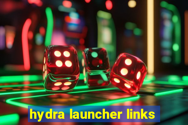 hydra launcher links